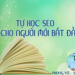 Tài liệu tự học SEO Web cho người mới bắt đầu