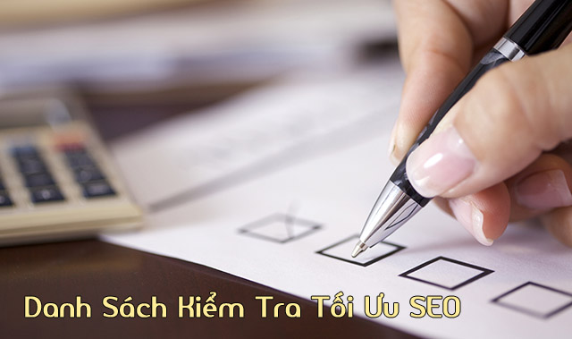 Danh sách kiểm tra tối ưu SEO Website