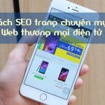 Cách SEO trang chuyên mục sản phẩm Website thương mại điện tử