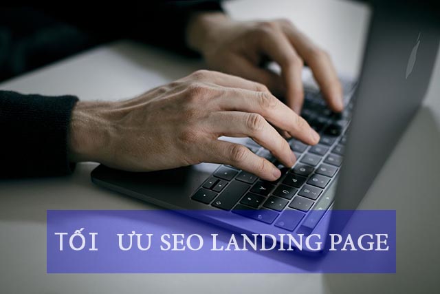 Cách SEO Landing page